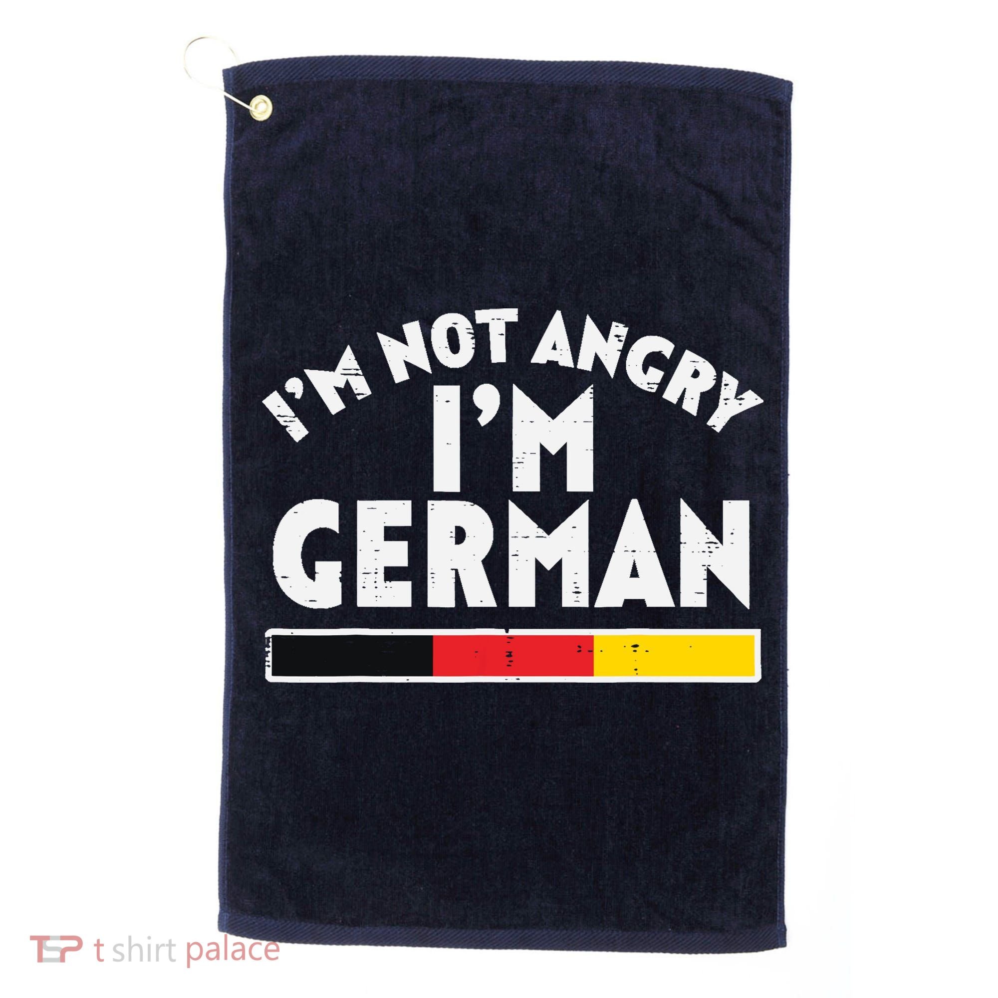 Not Angry Im German Flag Funny Oktoberfest Golf Towel