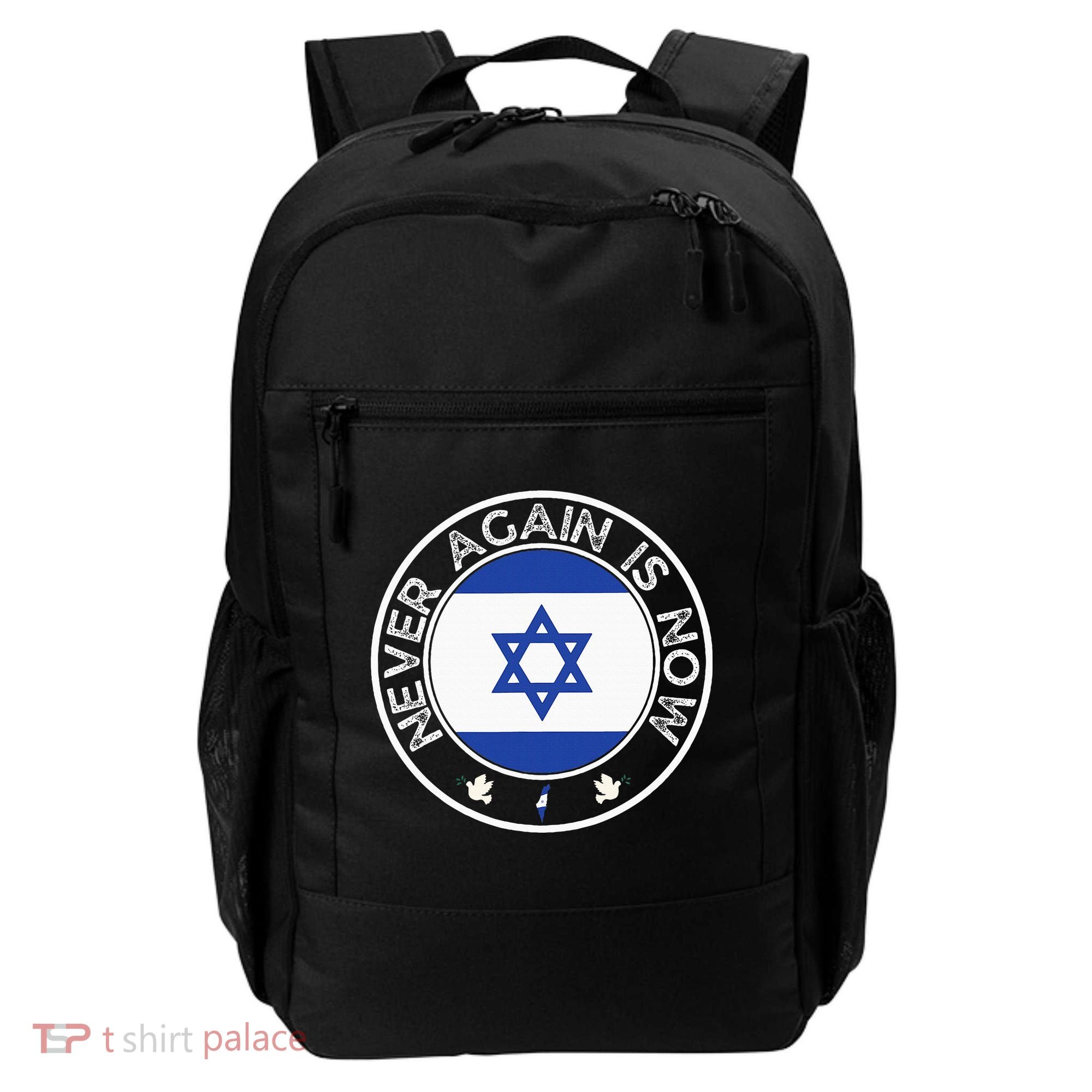 Never Again Is Now Support For Jews And Israel Backpack