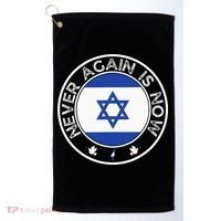 Never Again Is Now Support For Jews And Israel Golf Towel thumb 0