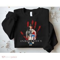 Native American Indigenous Red Hand Indian Blood Themed Sweatshirt thumb 2