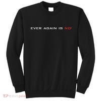 Never Again Is Now Support For Jews And Israel Sweatshirt thumb 0