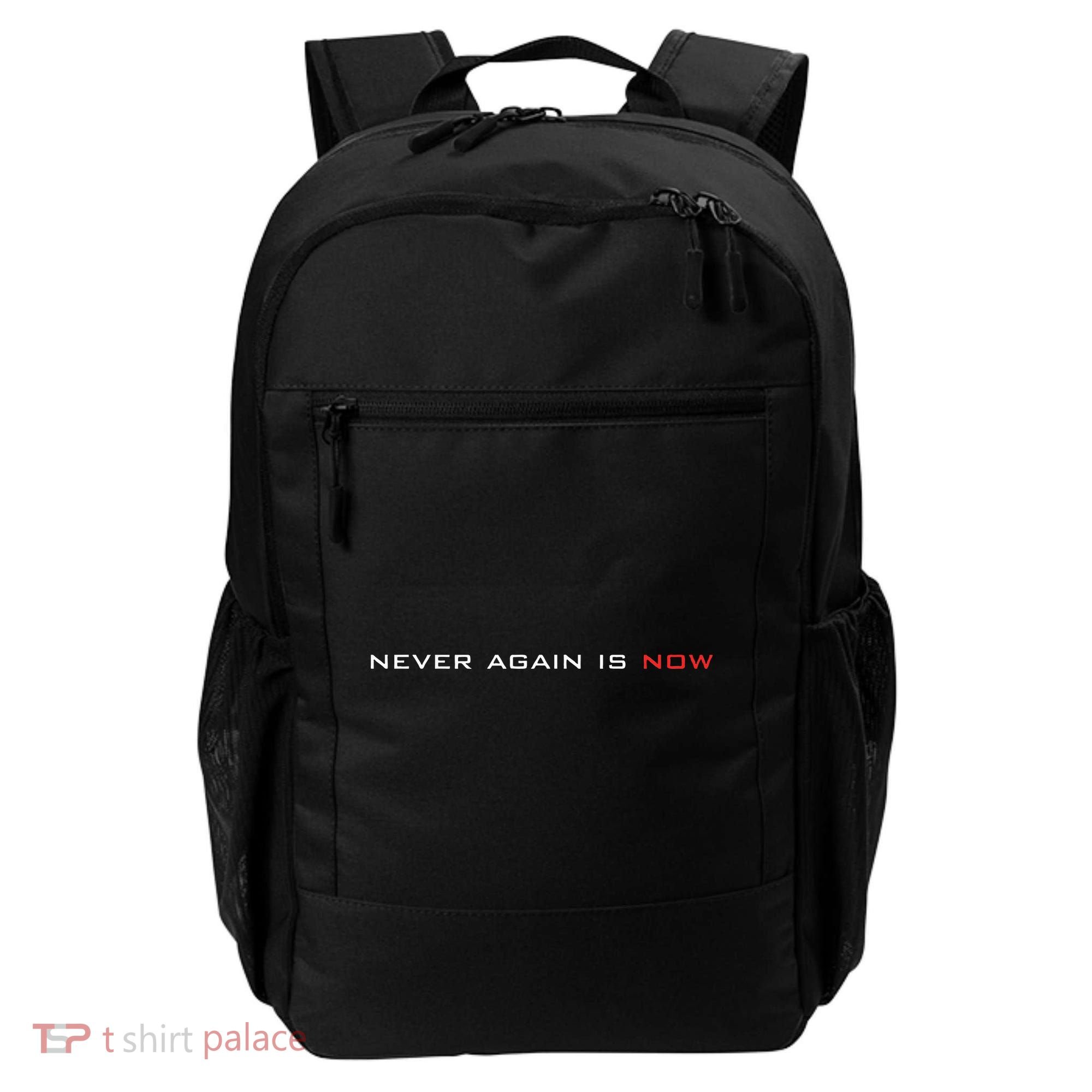 Never Again Is Now Support For Jews And Israel Backpack