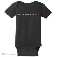 Never Again Is Now Support For Jews And Israel Baby Bodysuit thumb 0