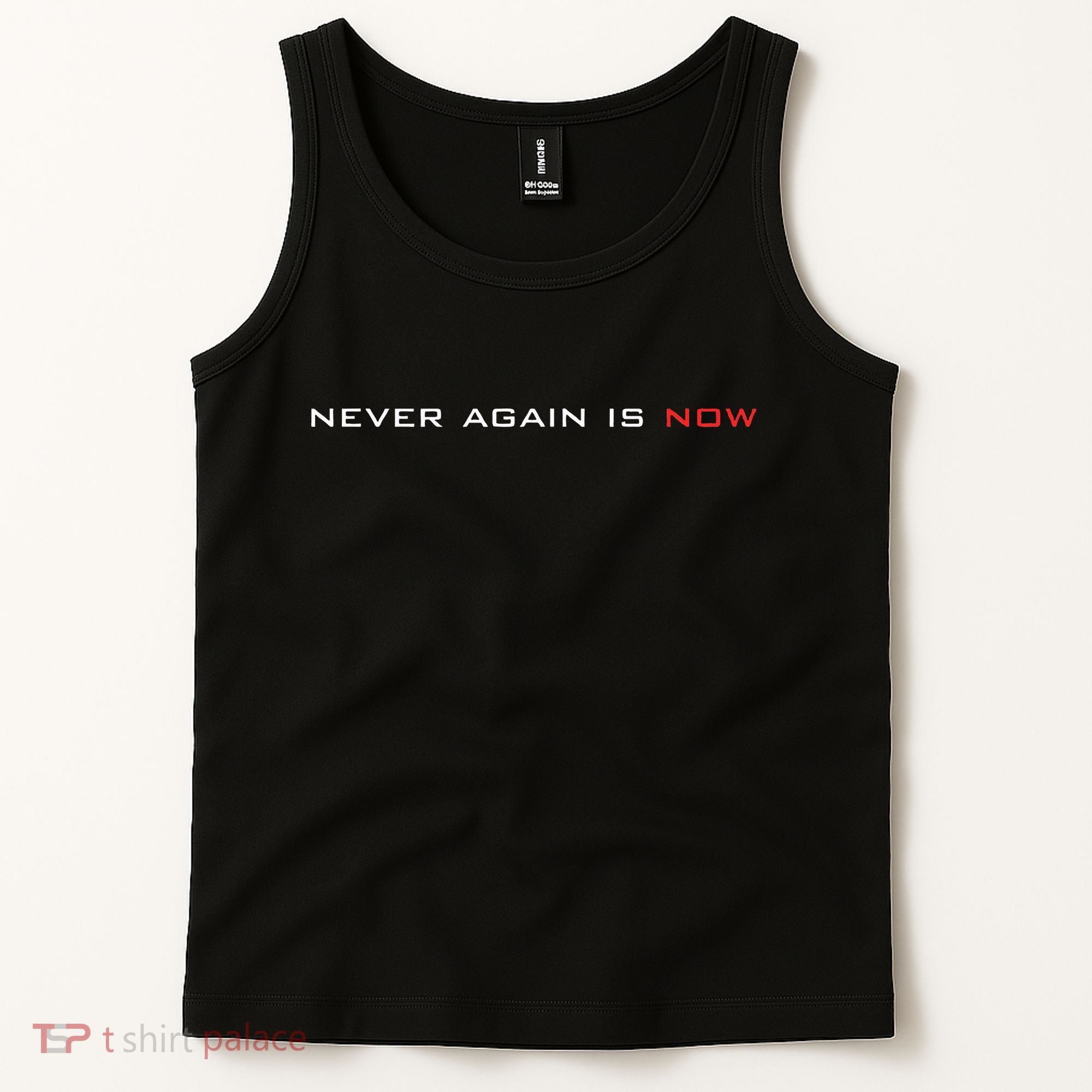 Never Again Is Now Support For Jews And Israel Tank Top