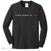Never Again Is Now Support For Jews And Israel Kids Long Sleeve Shirt thumb 0