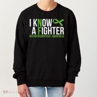 Neurofibromatosis Awareness I know a Fighter Green Ribbon Women's Sweatshirt thumb 0