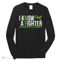 Neurofibromatosis Awareness I know a Fighter Green Ribbon Long Sleeve Shirt thumb 0