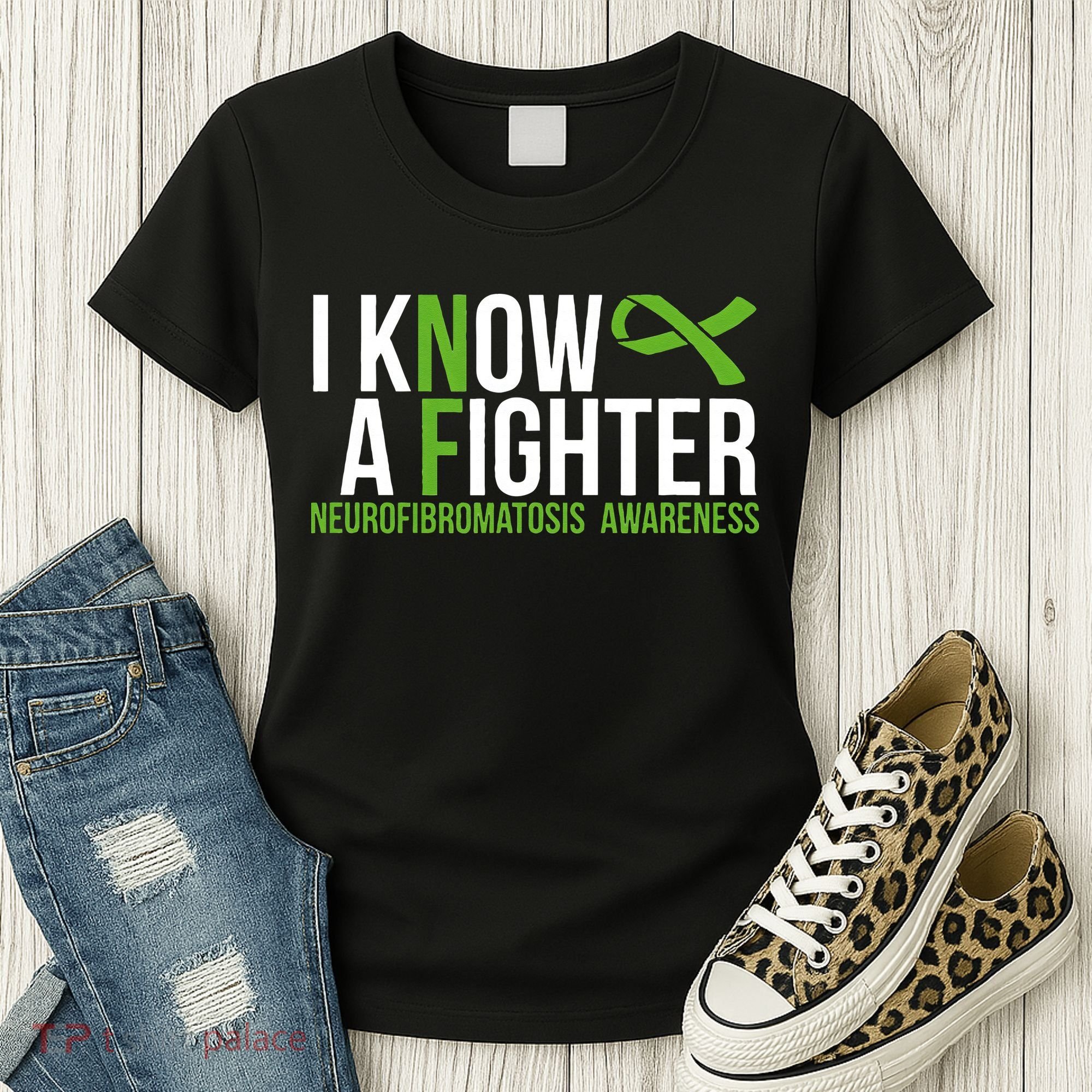 Neurofibromatosis Awareness I know a Fighter Green Ribbon Women's T-Shirt