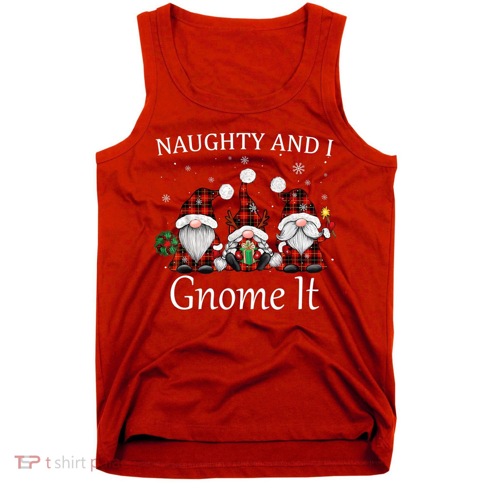 Naughty And I Gnome It Buffalo Red Plaid Christmas Gnomes Tank Top