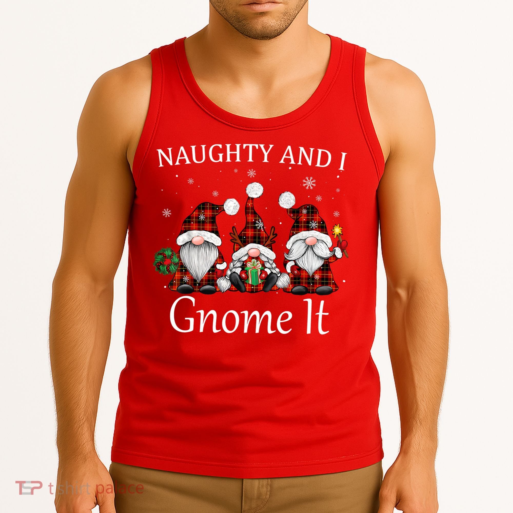 Naughty And I Gnome It Buffalo Red Plaid Christmas Gnomes Tank Top