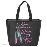 Native American Indian A Woman With Native Blood Tote Bag thumb 0