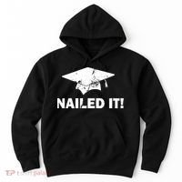 Nailed It Funny Graduation Hoodie thumb 0