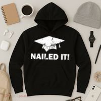 Nailed It Funny Graduation Hoodie thumb 3