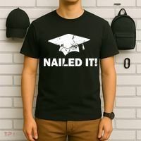 Nailed It Funny Graduation T-Shirt thumb 6