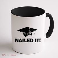 Nailed It Funny Graduation Coffee Mug thumb 1