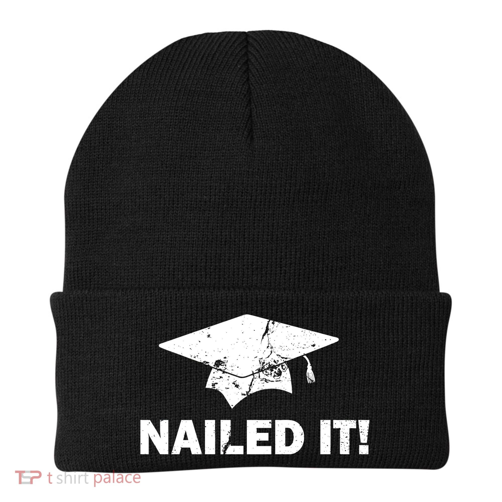 Nailed It Funny Graduation Beanie
