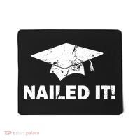 Nailed It Funny Graduation Mousepad thumb 0