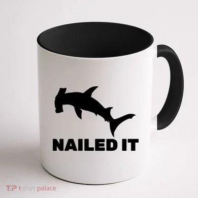 Nailed It Hammerhead Shark Coffee Mug back
