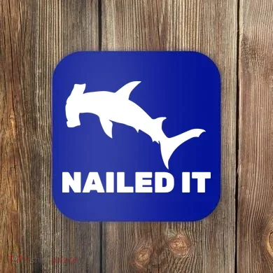 Nailed It Hammerhead Shark Coaster