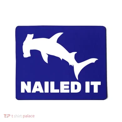 Nailed It Hammerhead Shark Mousepad