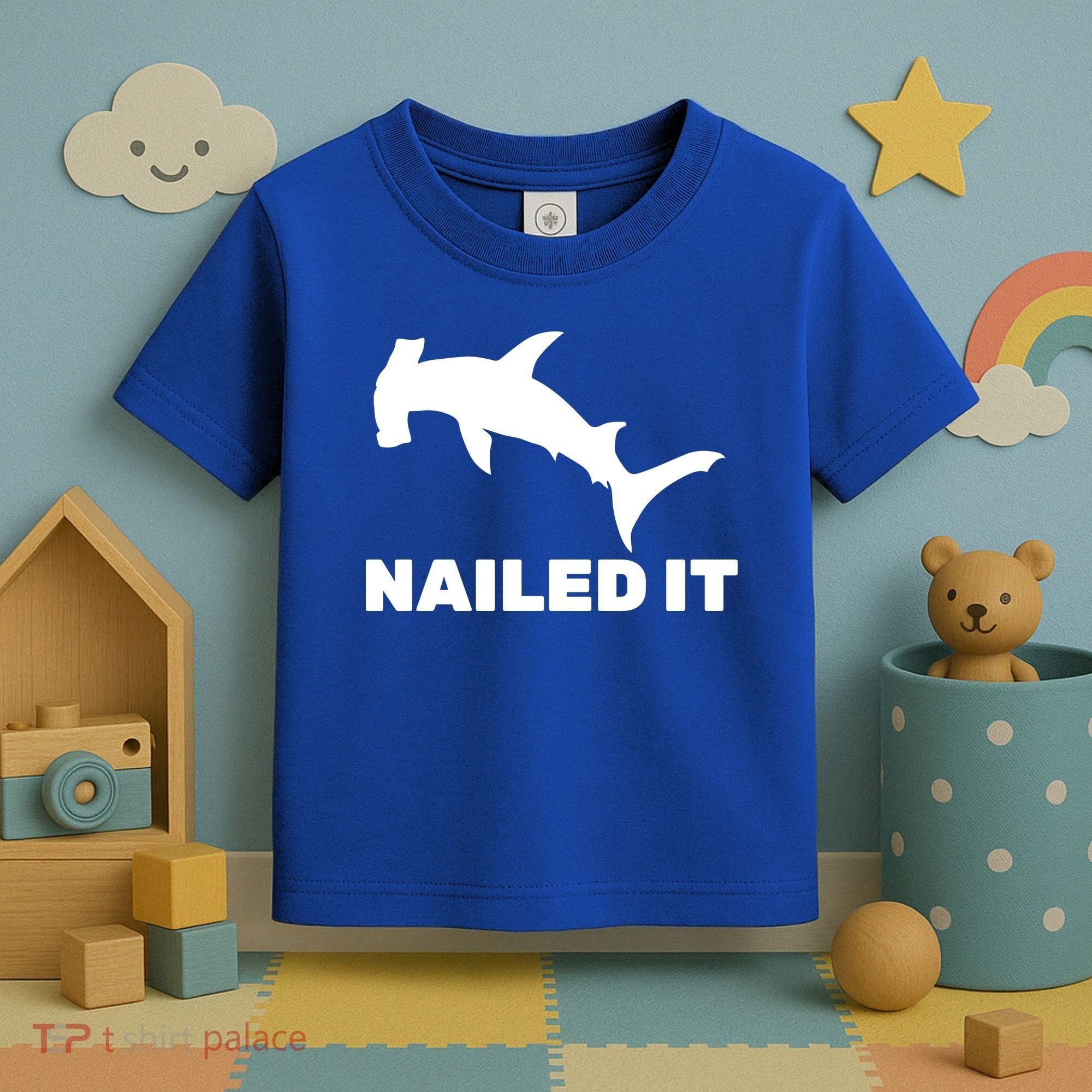 Nailed It Hammerhead Shark Toddler T-Shirt