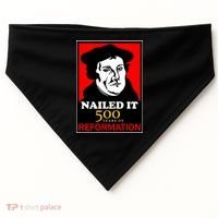 Nailed It Martin Luther 500 Years of Reformation USA-Made Doggie Bandana thumb 0