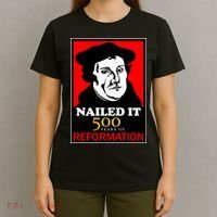Nailed It Martin Luther 500 Years of Reformation T-Shirt thumb 4