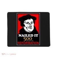 Nailed It Martin Luther 500 Years of Reformation Mousepad thumb 0