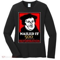 Nailed It Martin Luther 500 Years of Reformation Women's Long Sleeve Shirt thumb 0