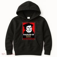 Nailed It Martin Luther 500 Years of Reformation Kids Hoodie thumb 0