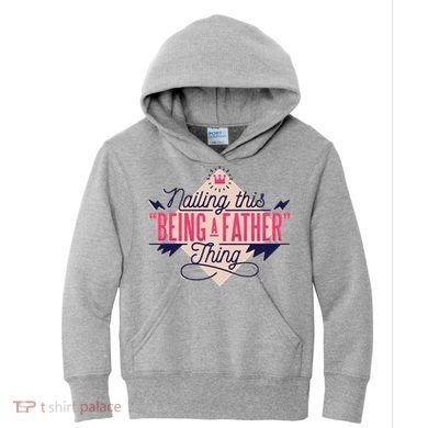 Nailing This Being A Father Thing Kids Hoodie