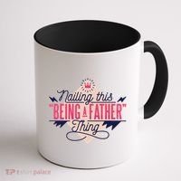 Nailing This Being A Father Thing Coffee Mug thumb 1