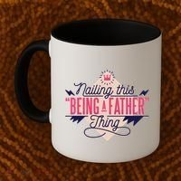 Nailing This Being A Father Thing Coffee Mug thumb 2