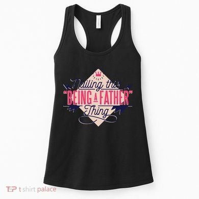 Nailing This Being A Father Thing Women's Tank Top