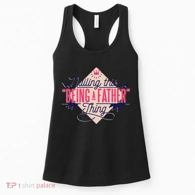 Nailing This Being A Father Thing Women's Tank Top