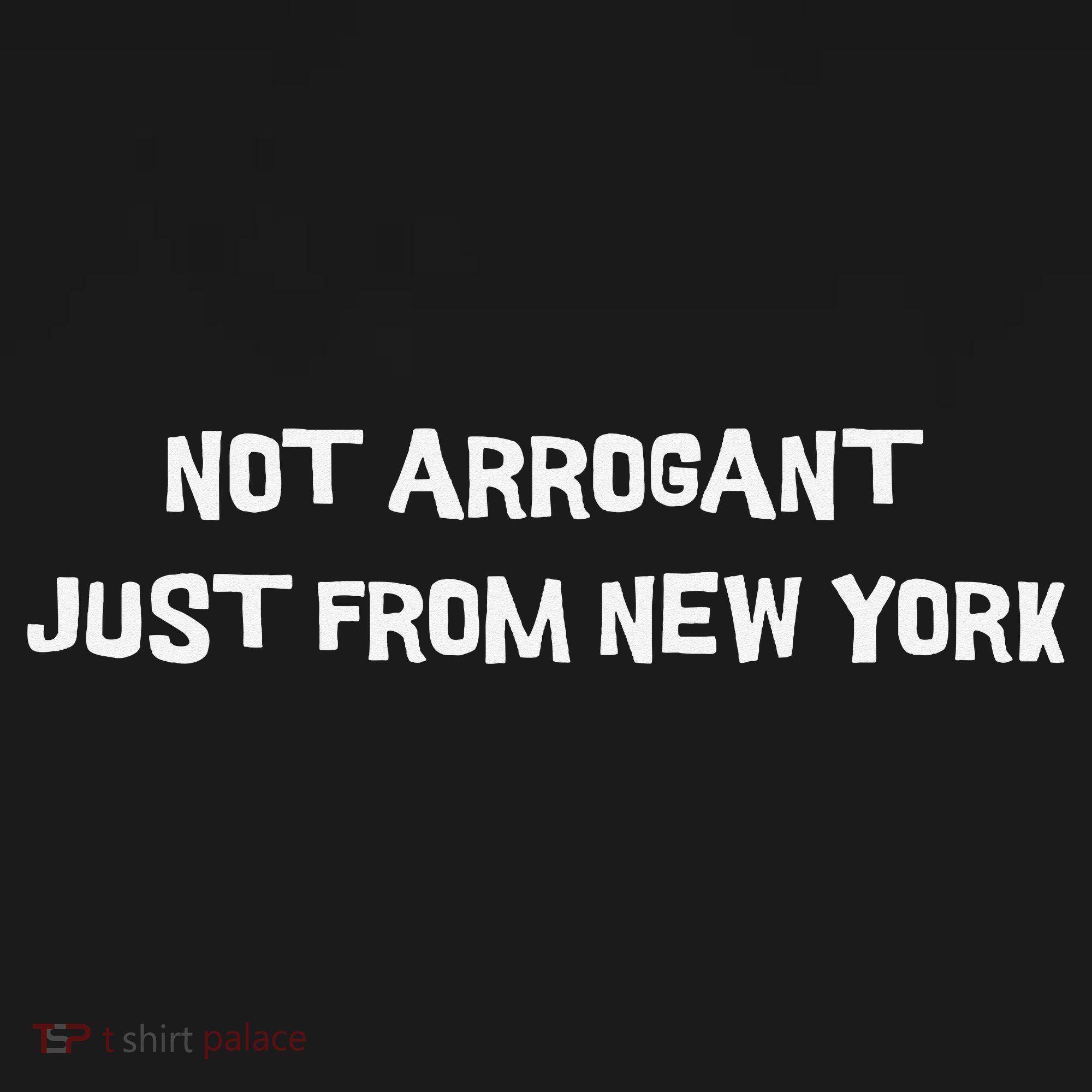 Not Arrogant Just From New York Baby Bodysuit