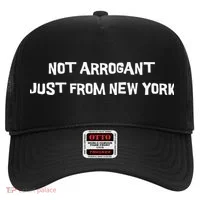 Not Arrogant Just From New York Hat thumb 0