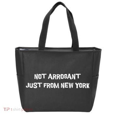 Not Arrogant Just From New York Tote Bag
