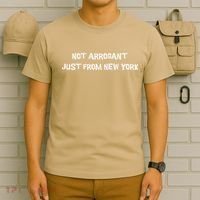 Not Arrogant Just From New York T-Shirt thumb 6