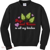 Nugs And Kisses To All My Bitches Kids Sweatshirt thumb 0