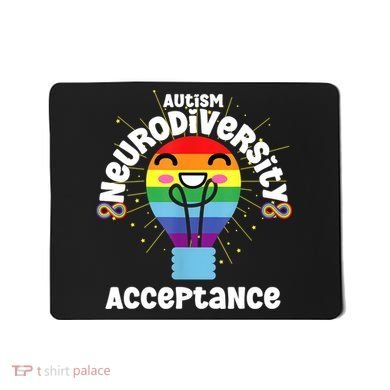 Neurodiversity Acceptance Kawaii Encourage Diversity Mousepad