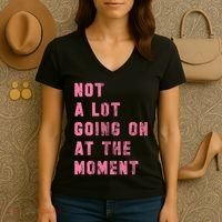 Not A Lot Going On At The Moment Pink Women's V-Neck T-Shirt thumb 3