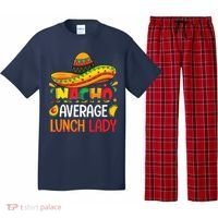 Nacho Average Lunch Lady Shirts Cinco De Mayo Fiesta Mexican Pajama Set thumb 0