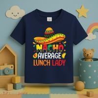 Nacho Average Lunch Lady Shirts Cinco De Mayo Fiesta Mexican Toddler T-Shirt thumb 3