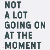 Not A Lot Going On At The Moment Humor Women's Tank Top thumb 5
