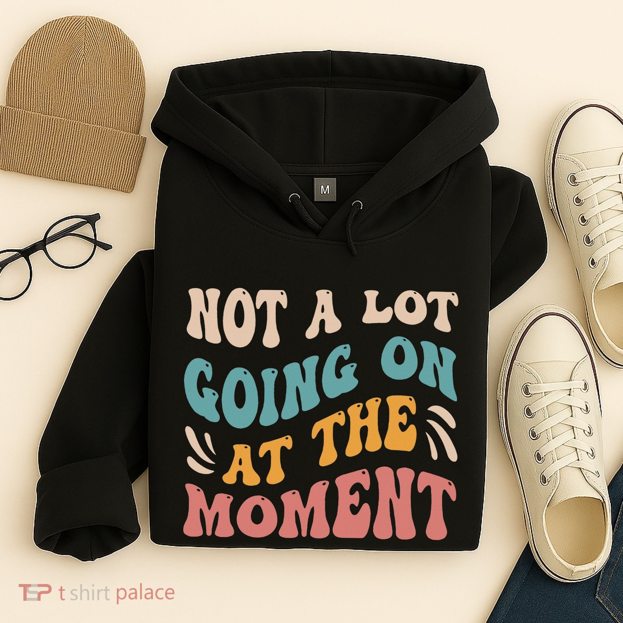 Not a Lot Going on at the Moment Cool Retro Hoodie