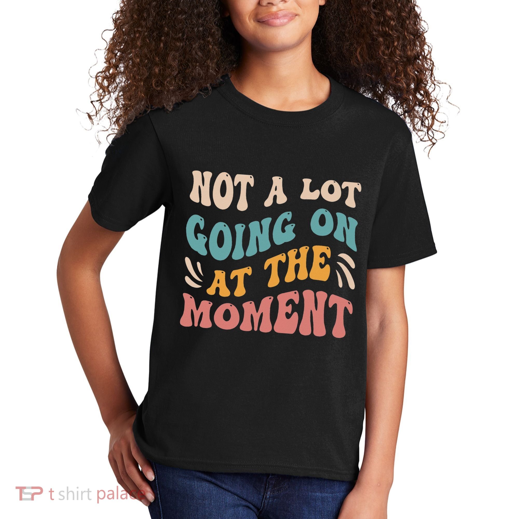 Not a Lot Going on at the Moment Cool Retro Kids T-Shirt