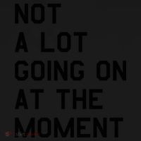 Not A Lot Going On At The Moment Tote Bag thumb 4