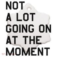 Not A Lot Going On At The Moment Ceramic Ornament thumb 2