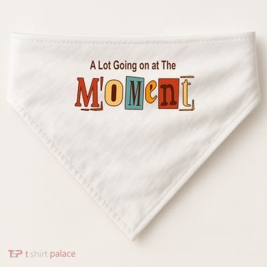 NOT A LOT GOING ON AT THE MOMENT USA-Made Doggie Bandana